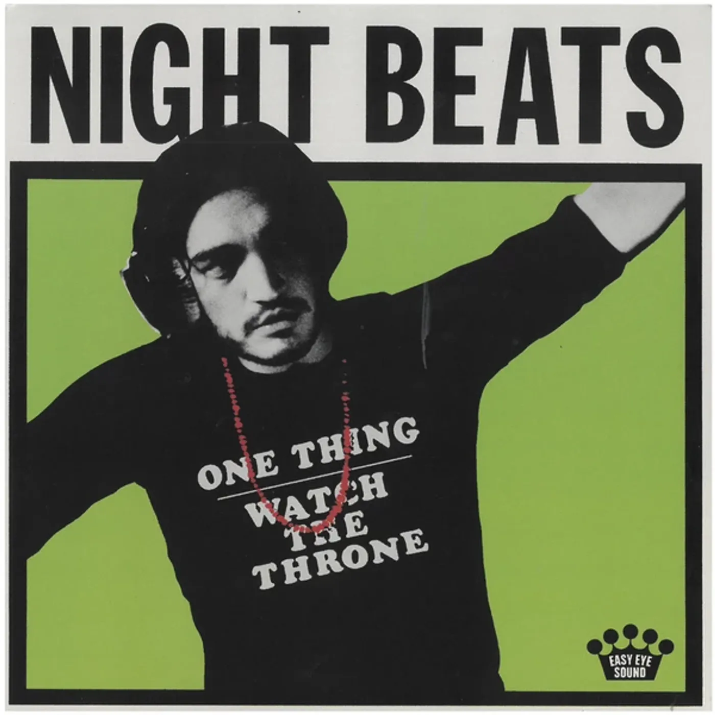 Night Beats One Thing / Watch The Throne Vinyl Record