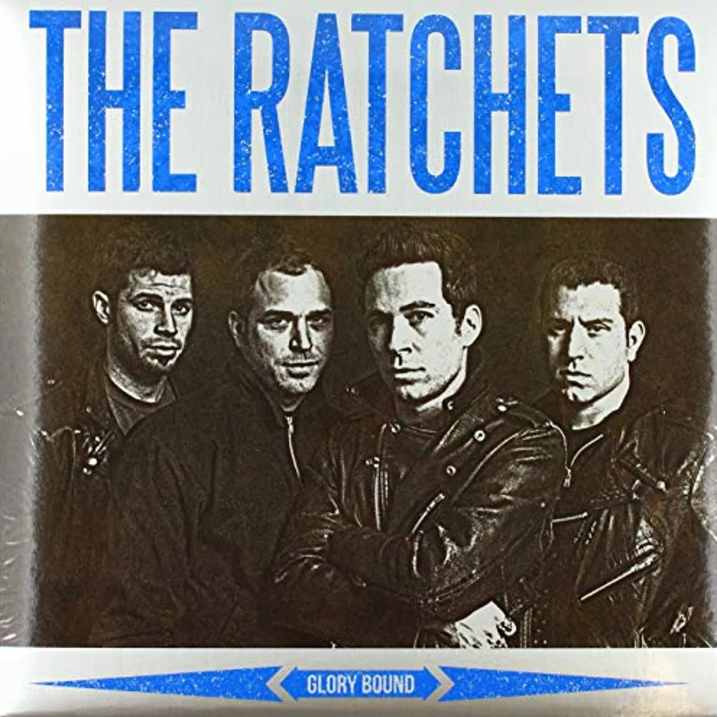 The Ratchets Glory Bound Vinyl Record