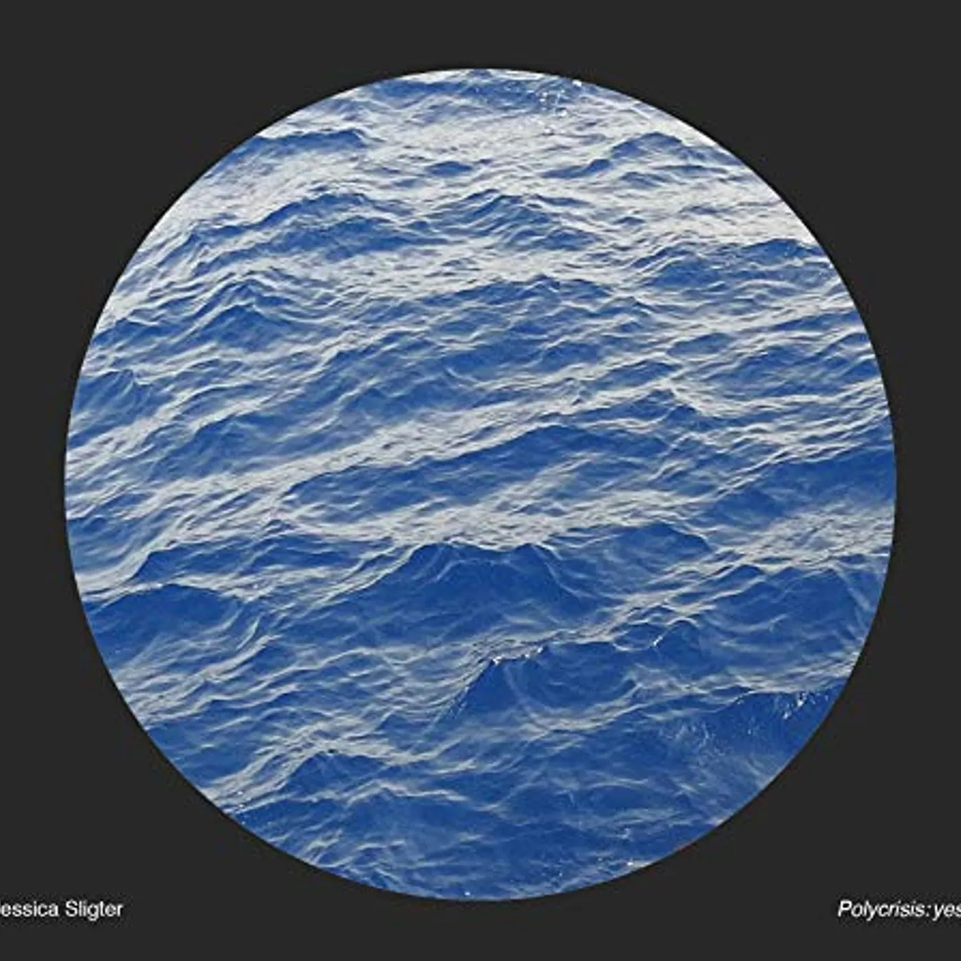 Jessica Sligter POLYCRISIS: YES! CD