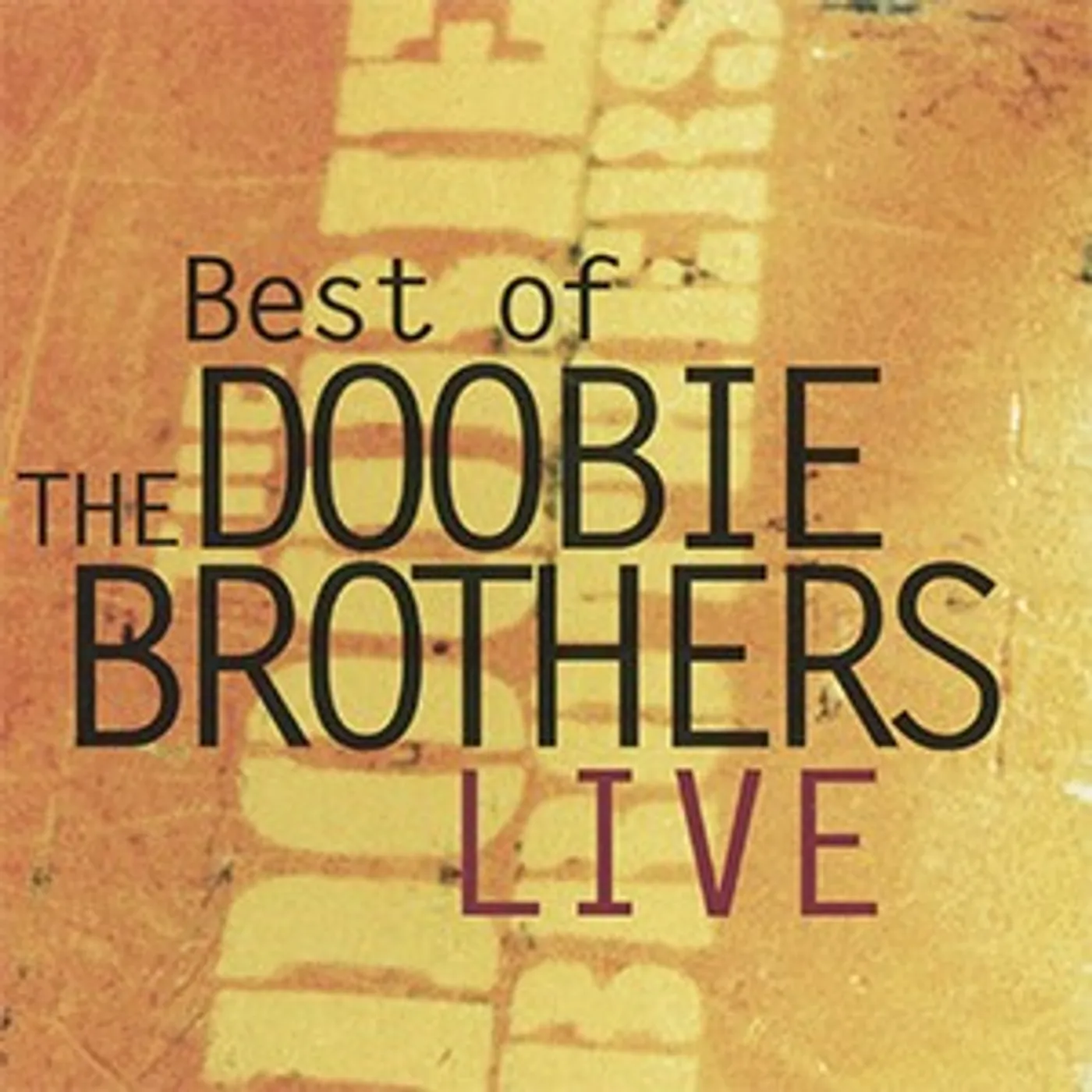 The Doobie Brothers BEST OF LIVE CD