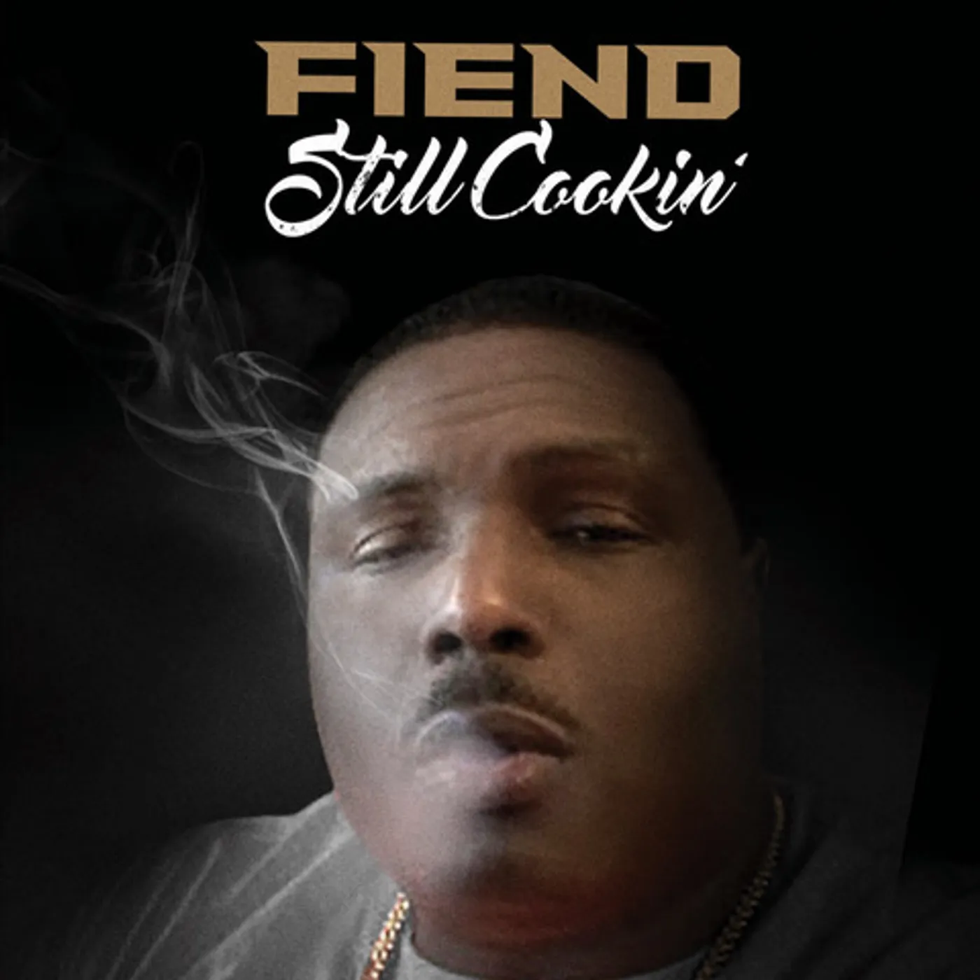 Fiend STILL COOKIN' CD
