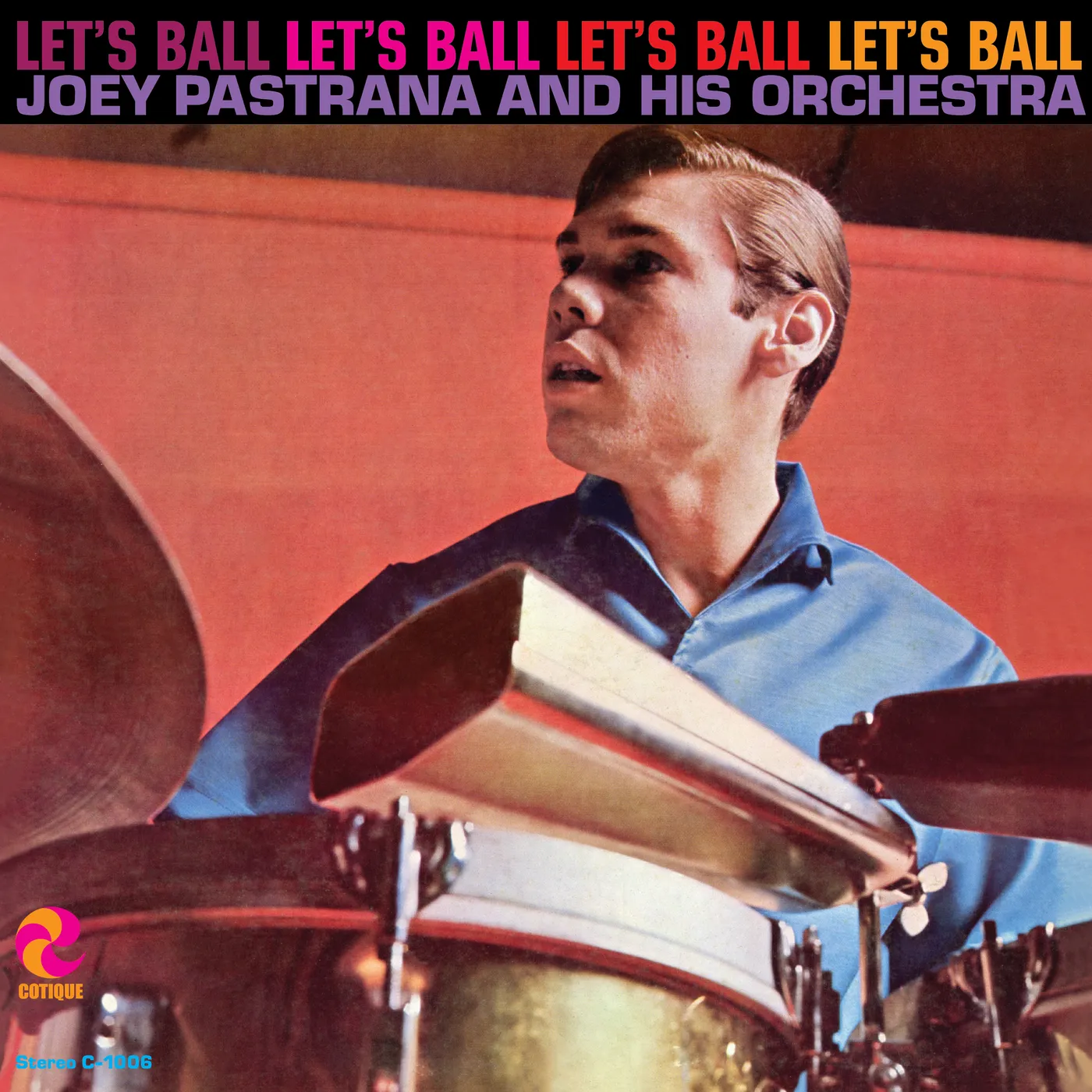 Joey Pastrana Let's Ball Vinyl Record