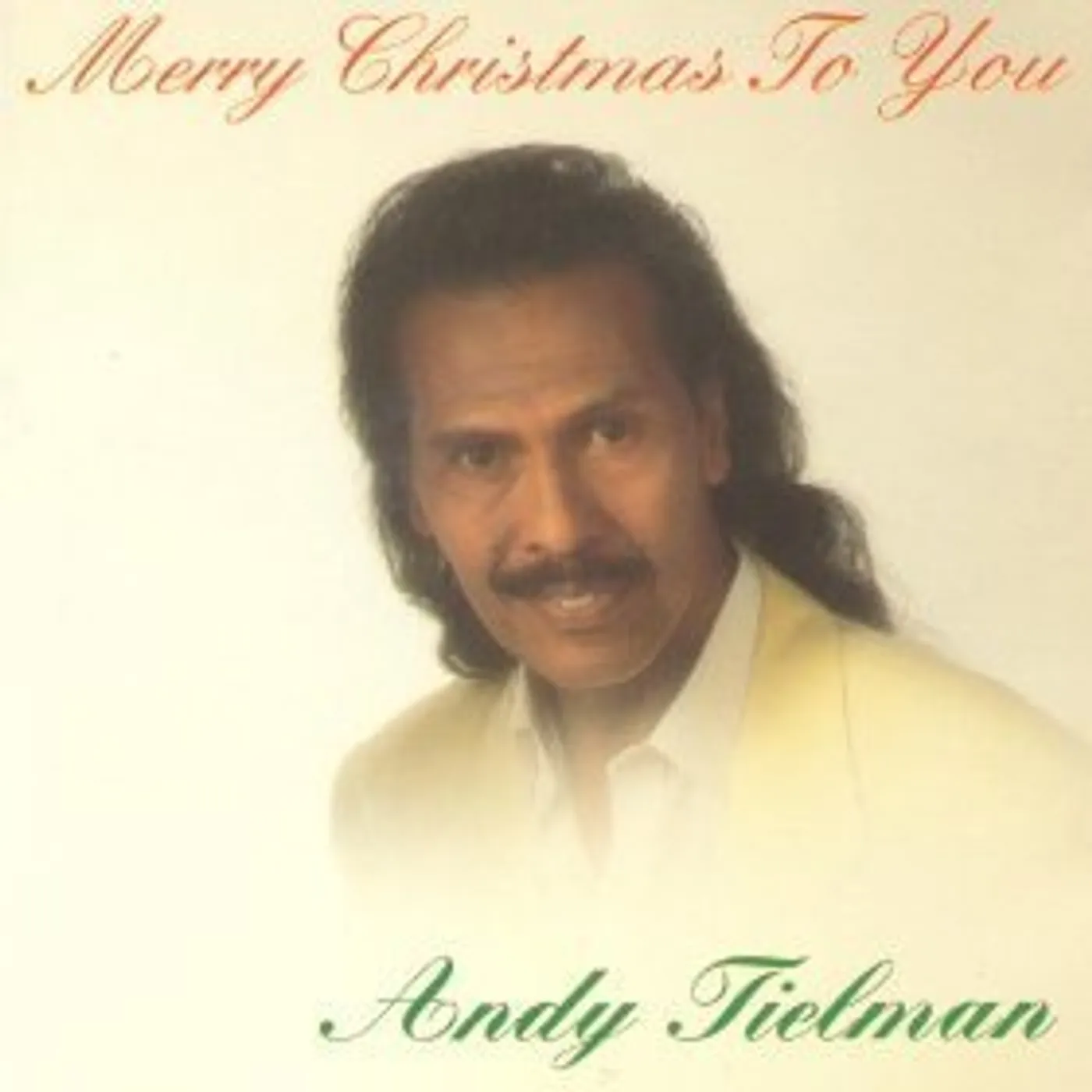 Andy Tielman MERRY CHRISTMAS TO YOU CD