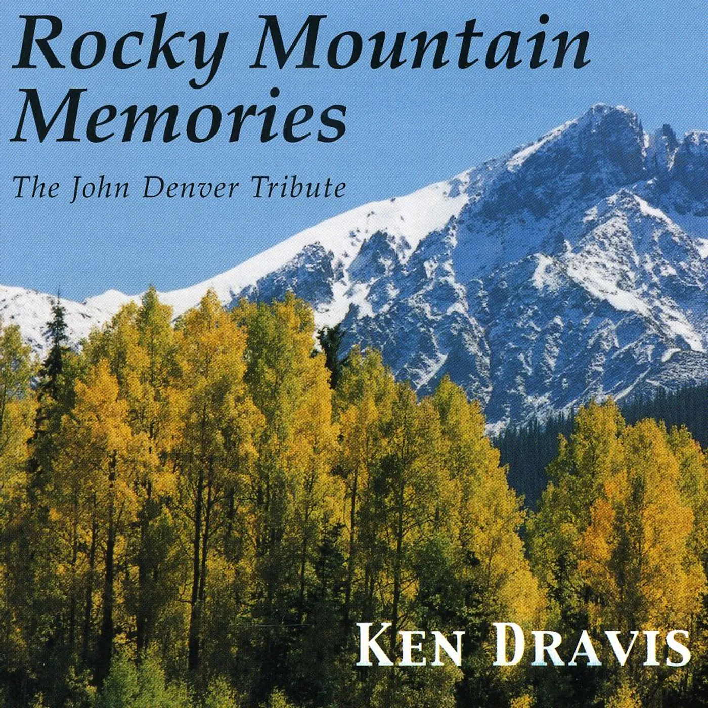 Ken Dravis ROCKY MOUNTAIN MEMORIES CD