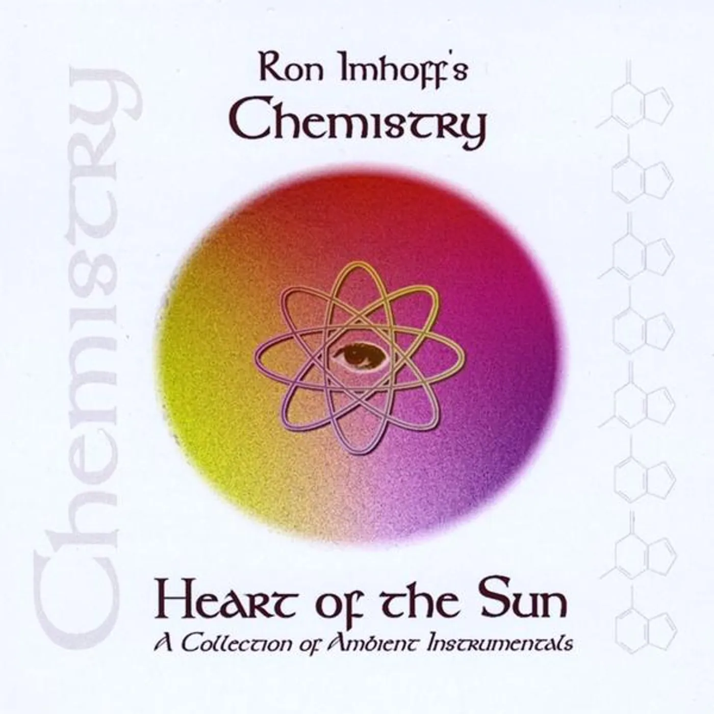 Ron Imhoff's Chemistry HEART OF THE SUN CD