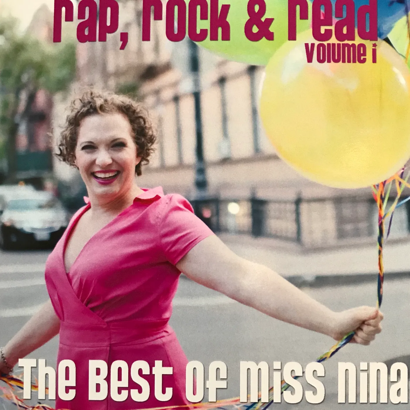 RAP ROCK & READ VOLUME 1 THE BEST OF MISS NINA CD