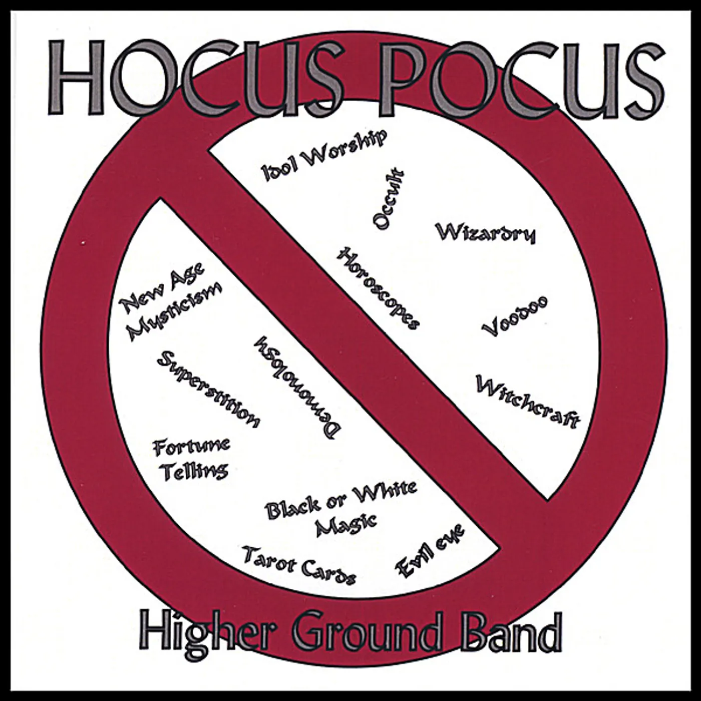 Higher Ground Band HOCUS POCUS CD