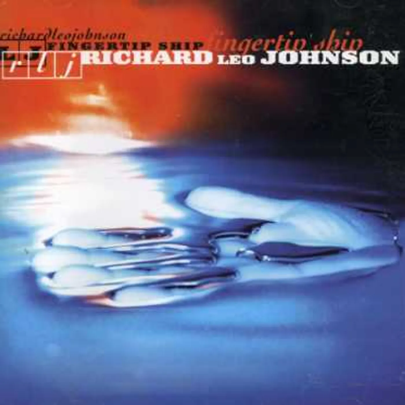Richard Leo Johnson FINGERTIP SHIP CD