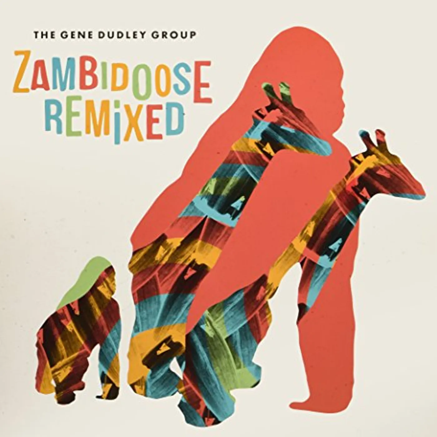 The Gene Dudley Group Zambidoose Remixed Vinyl Record