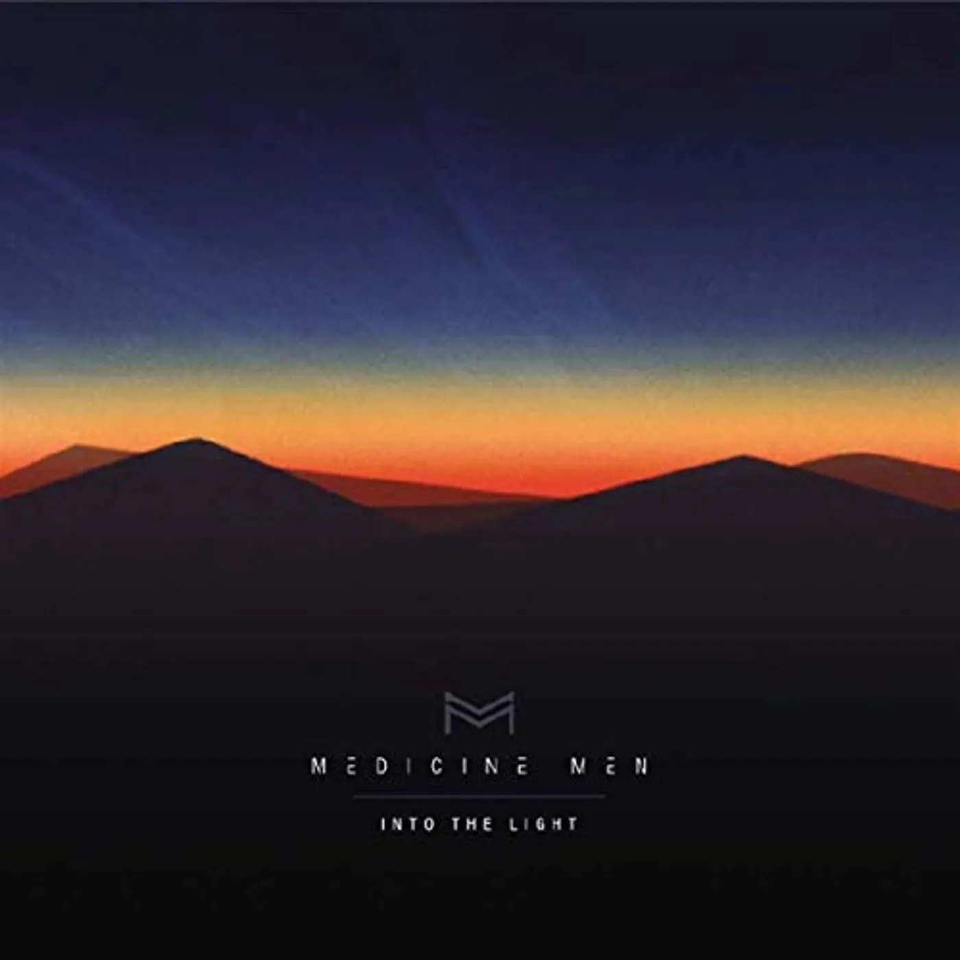 Medicine Men Into The Light Vinyl Record