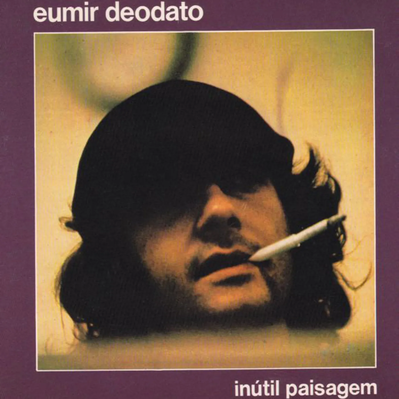 Eumir Deodato INÚTIL PAISAGEM Vinyl Record