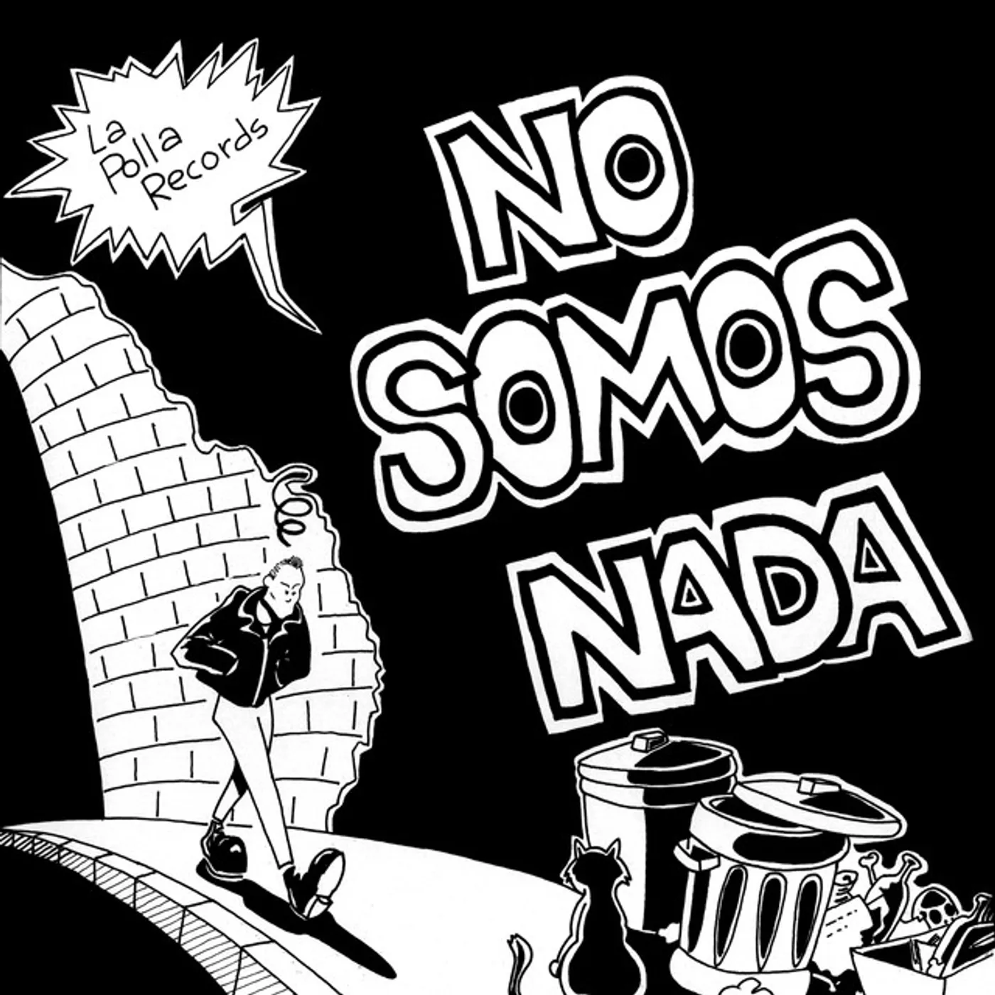 La Polla Records No Somos Nada Vinyl Record