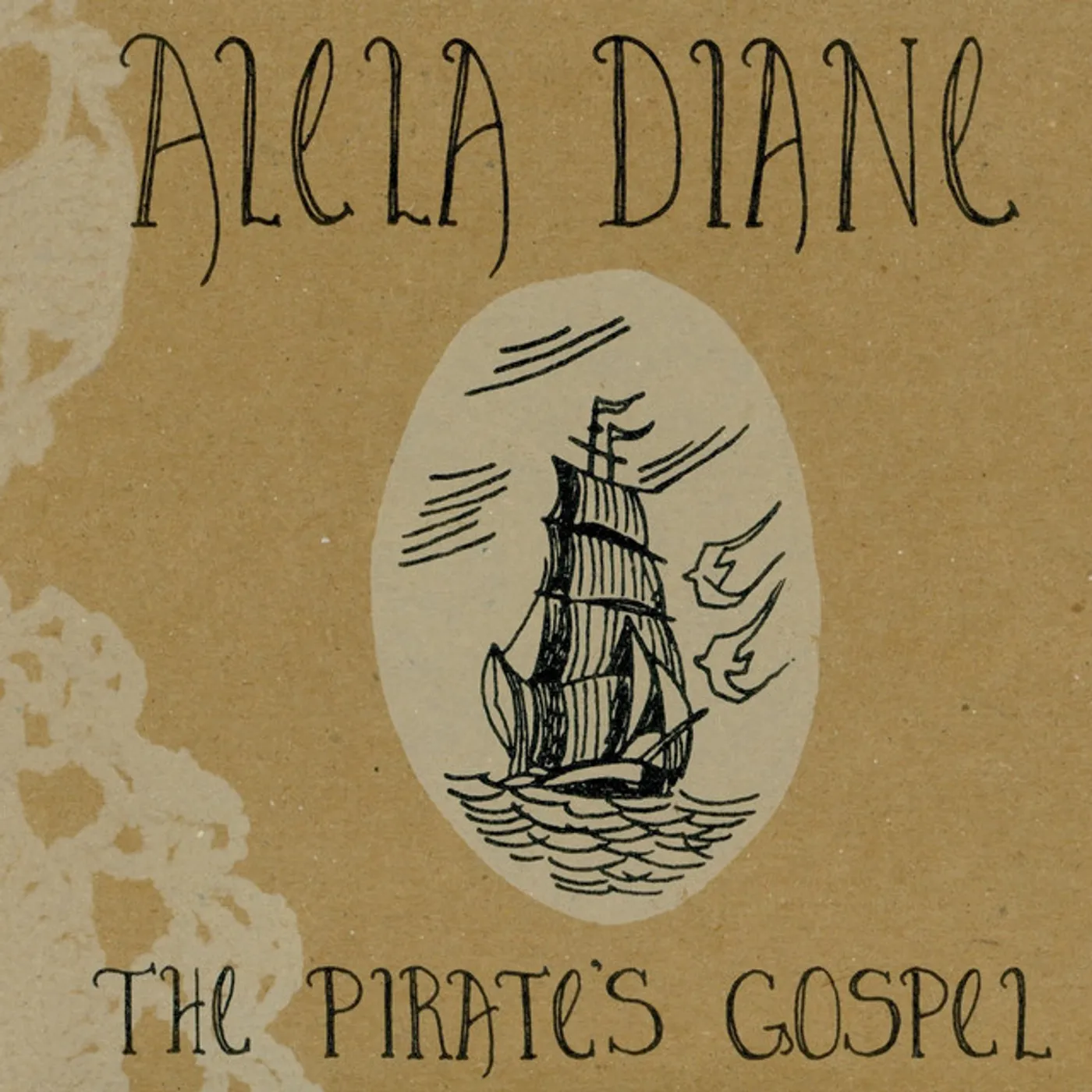 Alela Diane PIRATE'S GOSPEL Vinyl Record