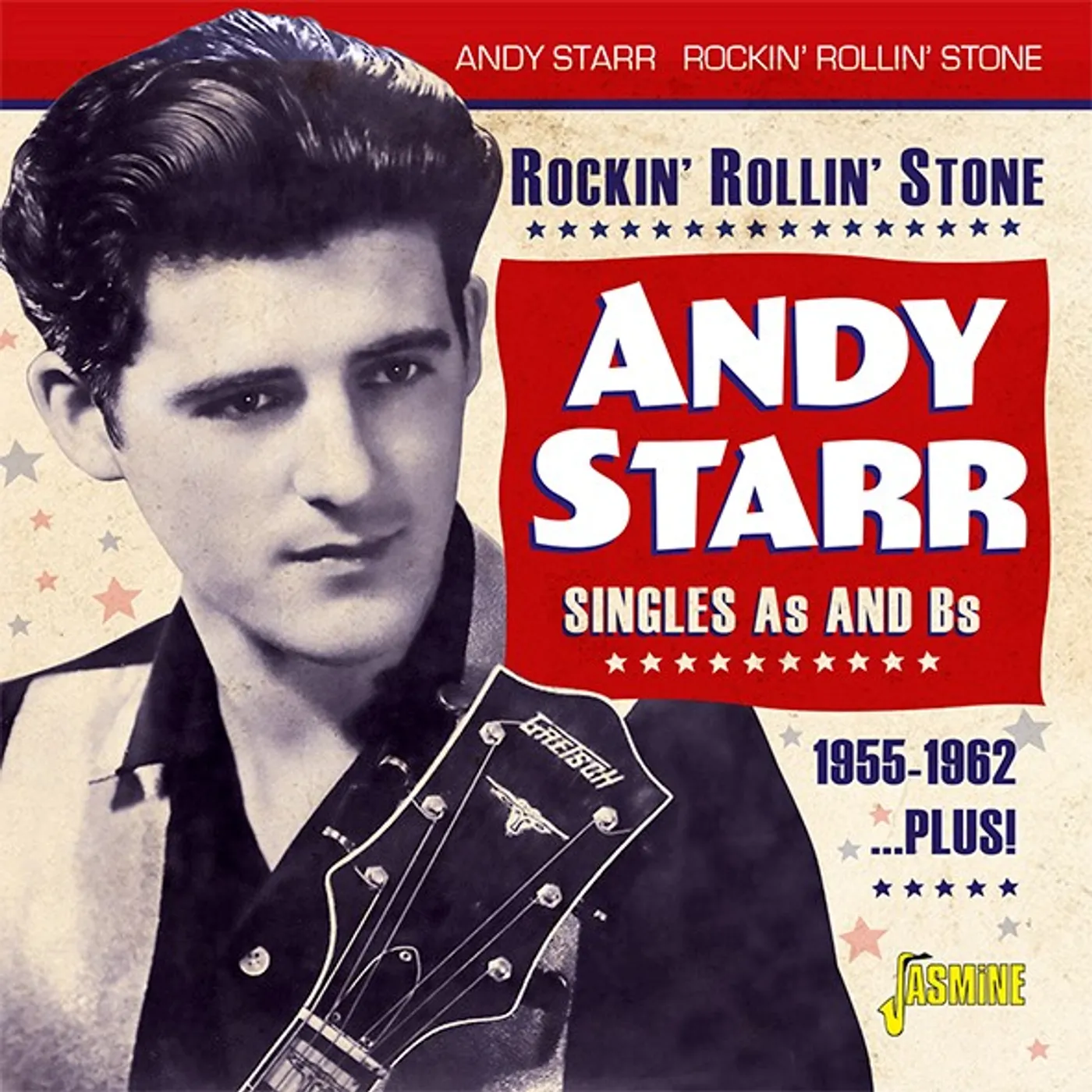 Andy Starr ROCKIN ROLLIN STONE: SINGLES A'S & B'S 1955-1962 CD