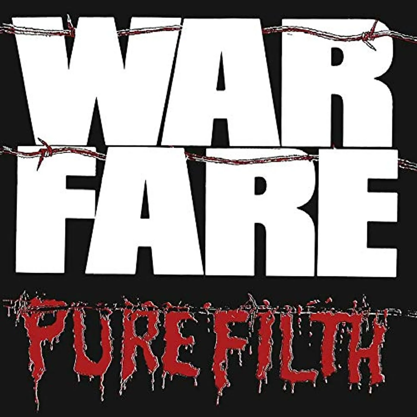 Warfare PURE FILTH CD