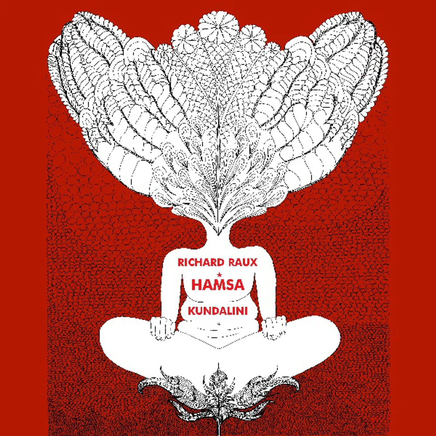 Richard Raux & Hamsa KUNDALINI Vinyl Record