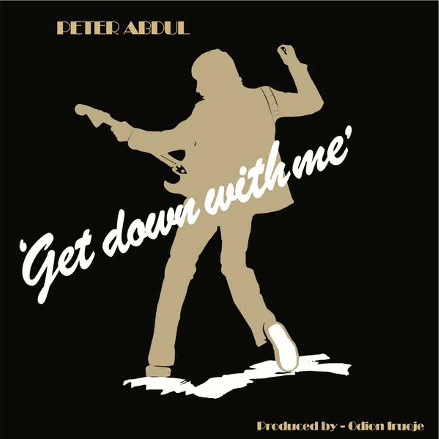 Peter Abdul Get Down With Me Vinyl Record