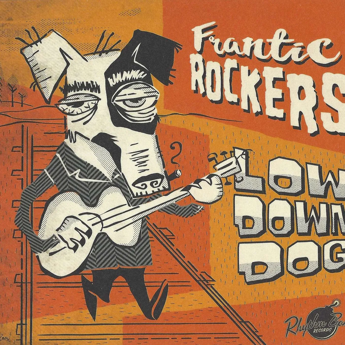 Frantic Rockers LOW DOWN DOG CD