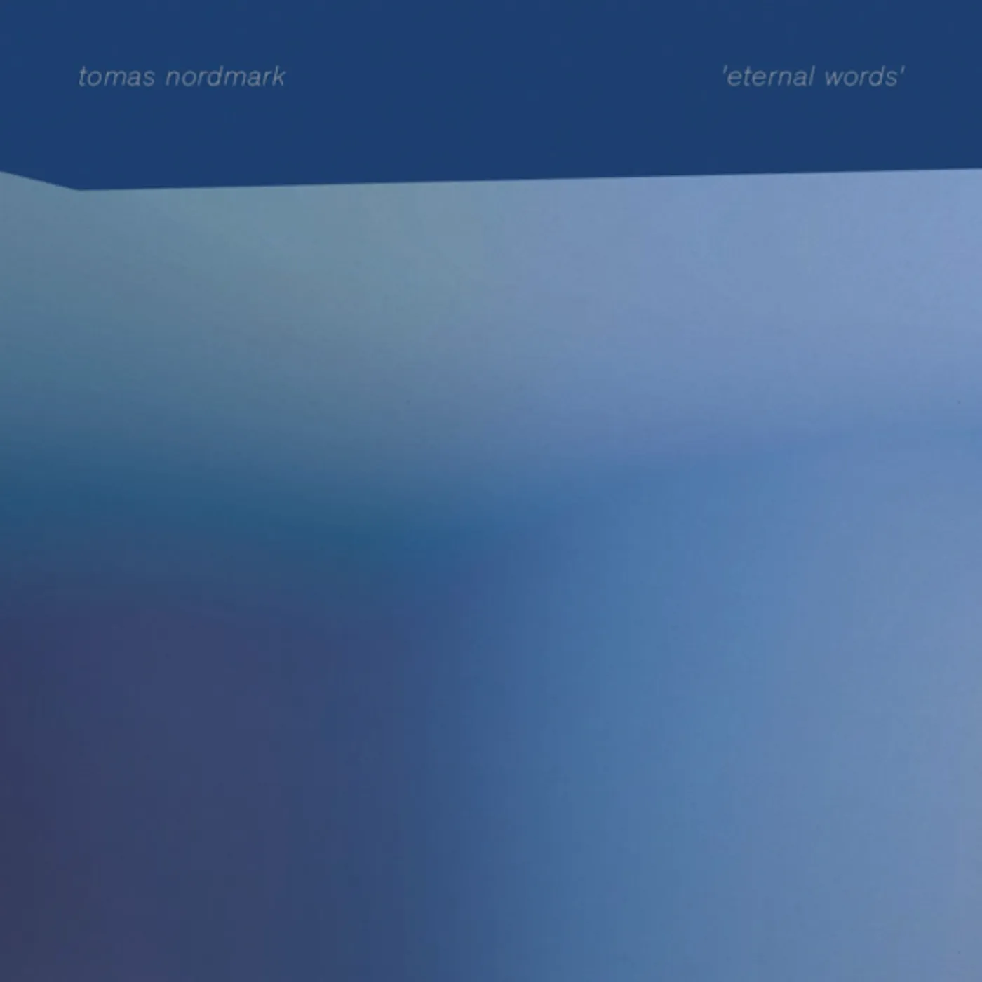 Tomas Nordmark Eternal Words Vinyl Record