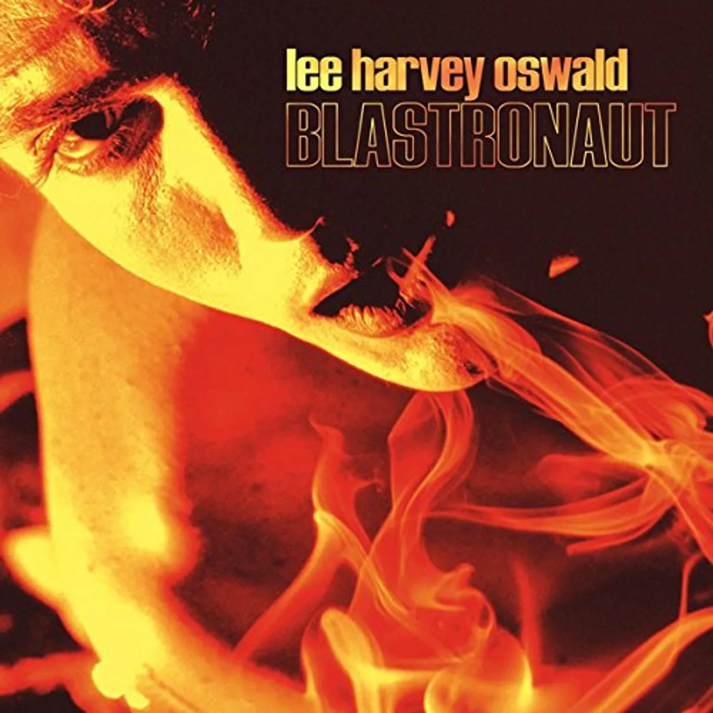 The Lee Harvey Oswald Band Blastronaut Vinyl Record