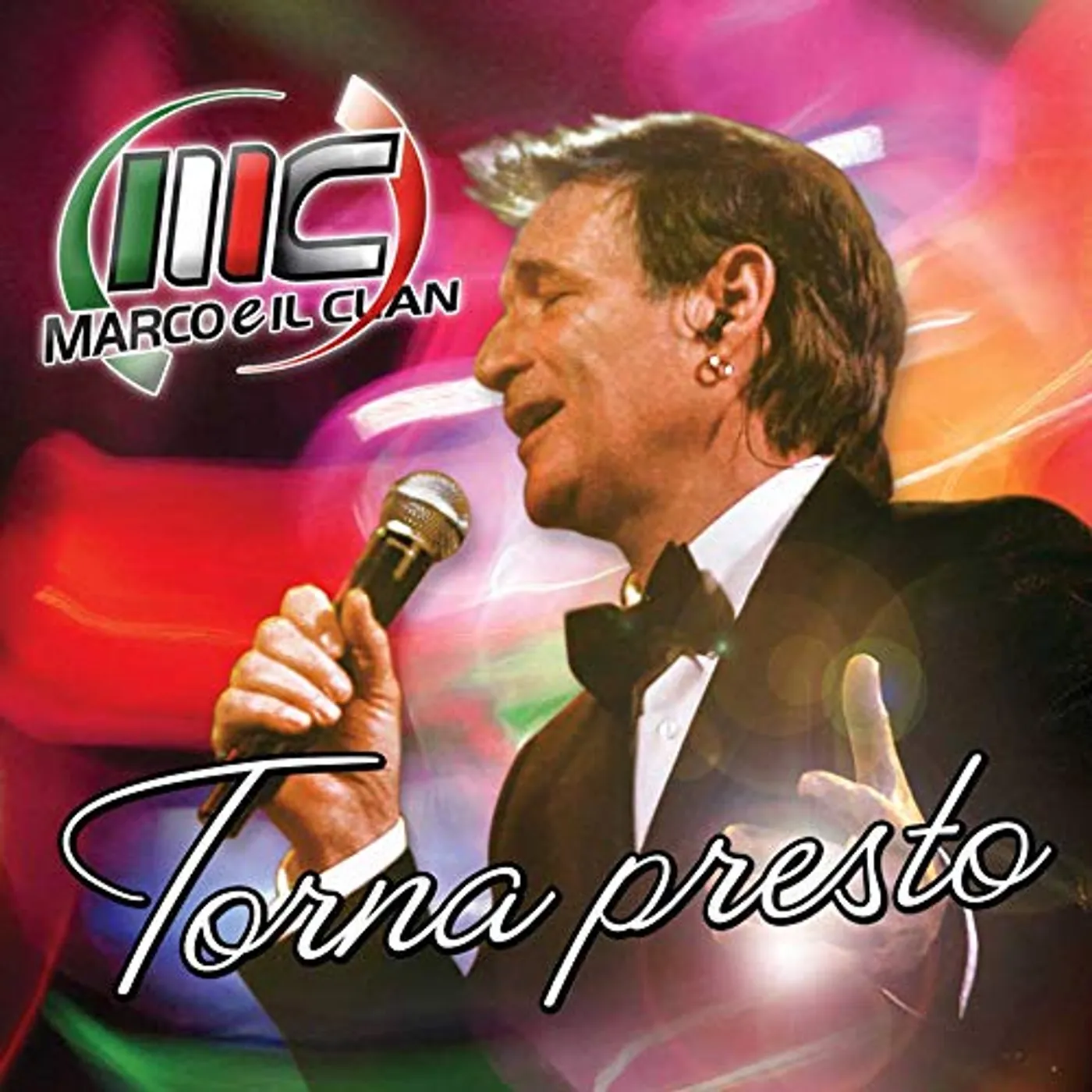 Marco E Il Clan TORNA PRESTO CD
