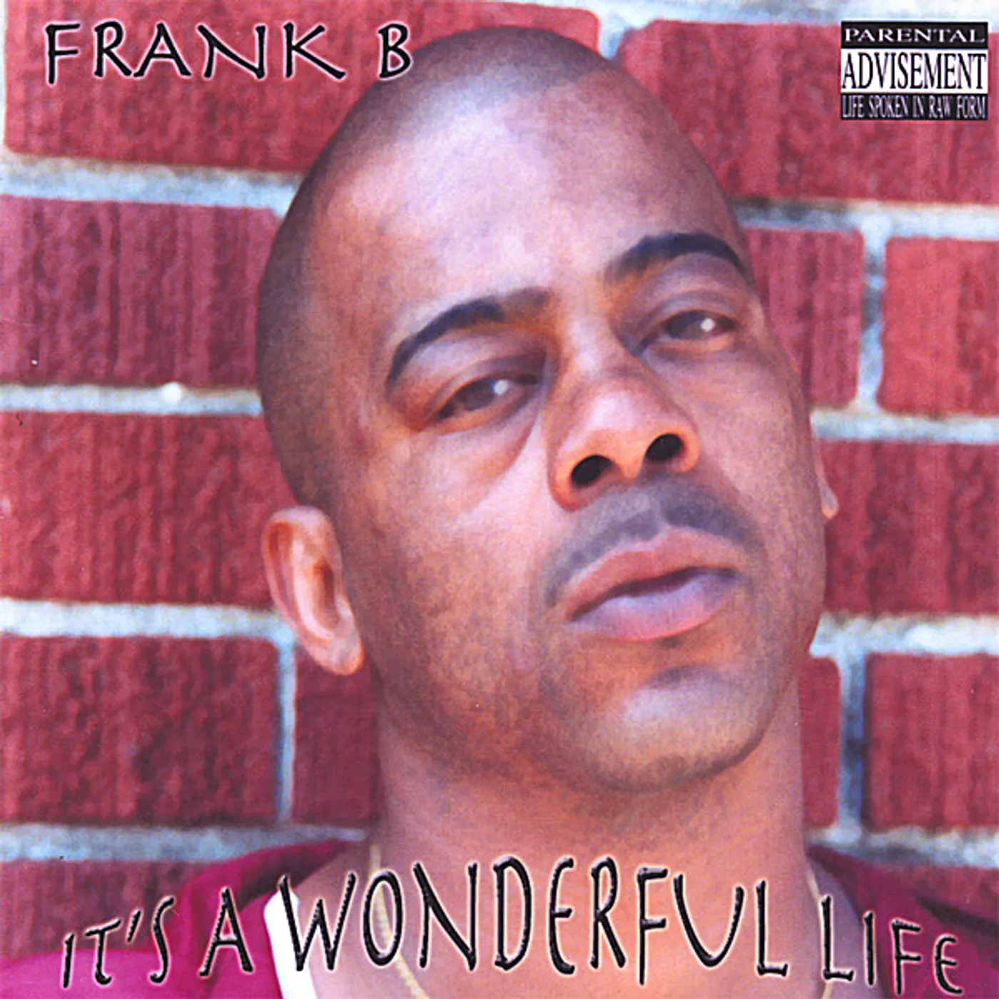 B-Frank IT'S A WONDERFUL LIFE CD