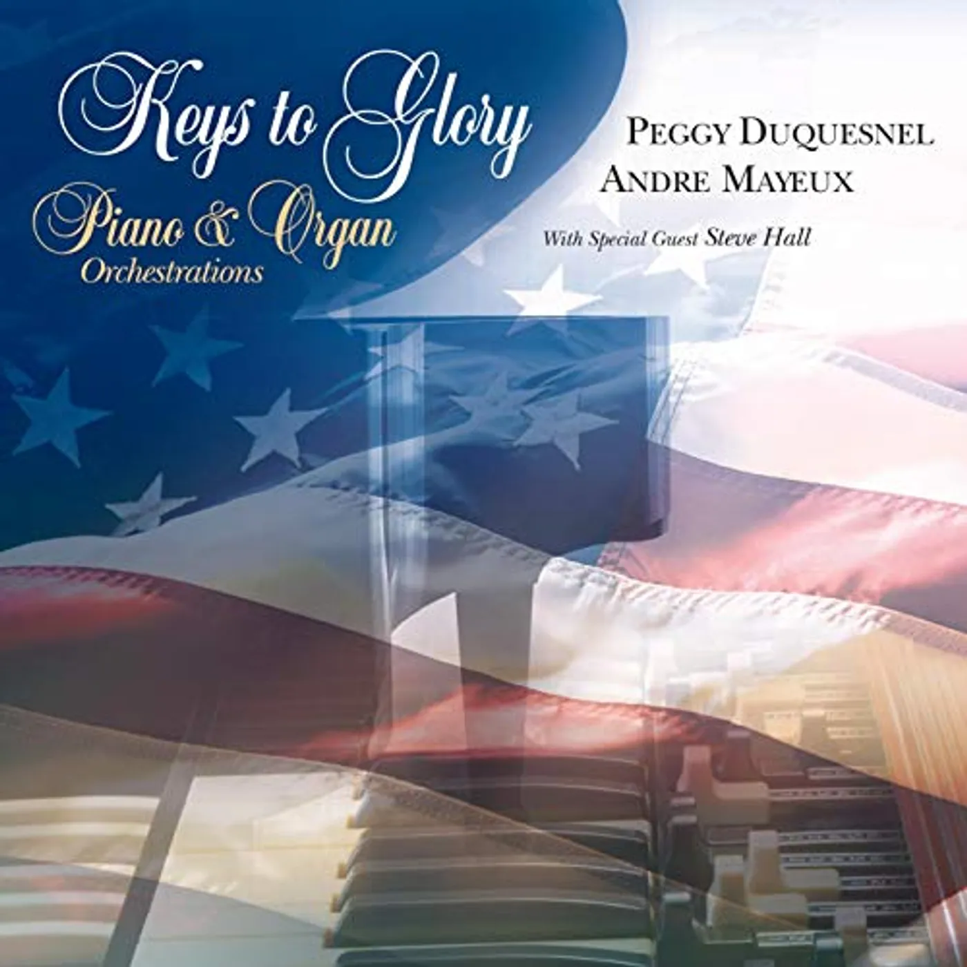 Peggy Duquesnel KEYS TO GLORY (PIANO & ORGAN ORCHESTRATIONS) CD