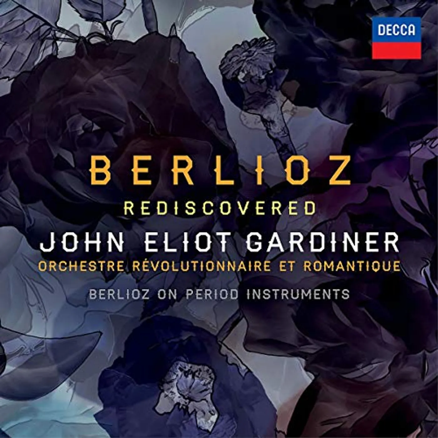 John Eliot Gardiner BERLIOZ REDISCOVERED CD