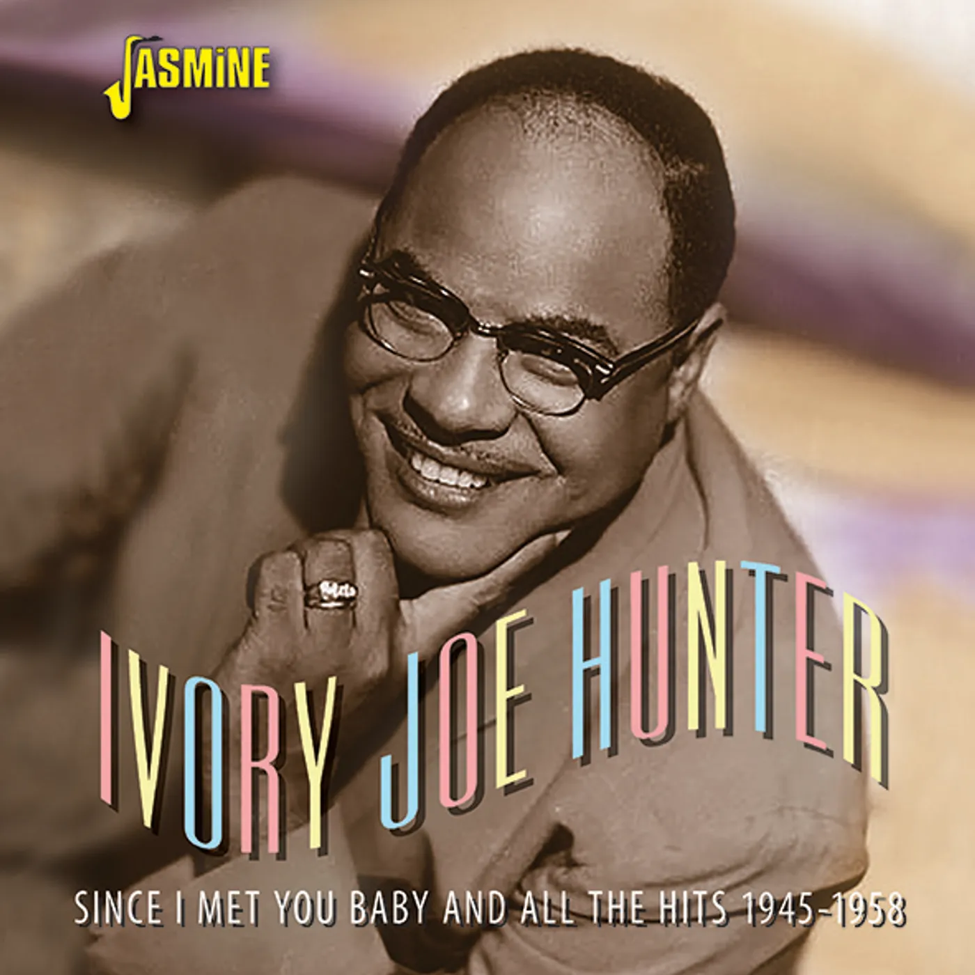Ivory Joe Hunter SINCE I MET YOU BABY & ALL THE HITS 1945-1958 CD