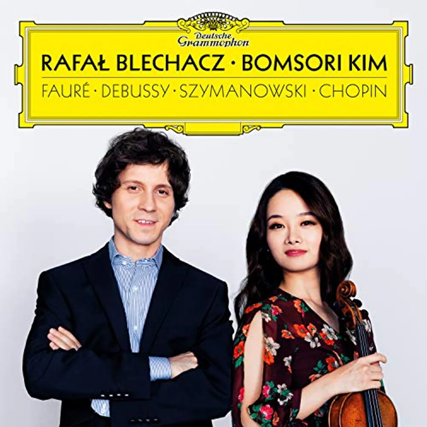 Rafał Blechacz DEBUSSY / FAURE / SZYMANOWSKI / CHOPIN CD