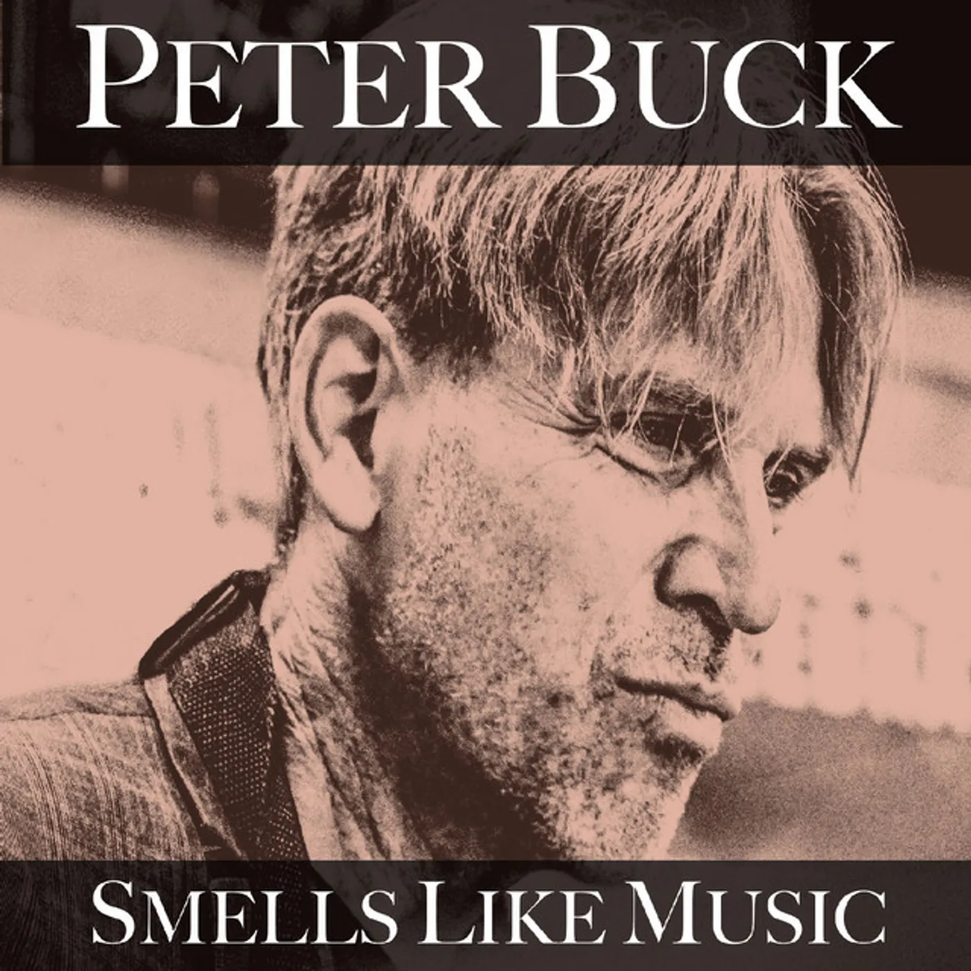 Peter Buck SMELLS LIKE MUSIC CD