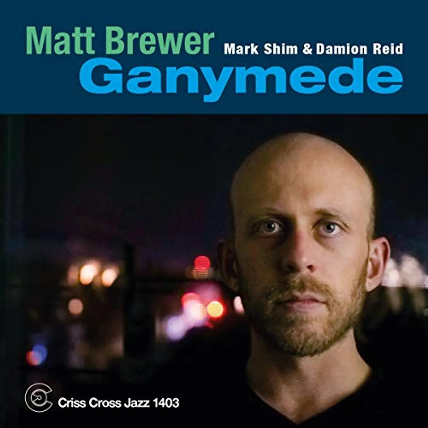 Matt Brewer GANYMEDE CD
