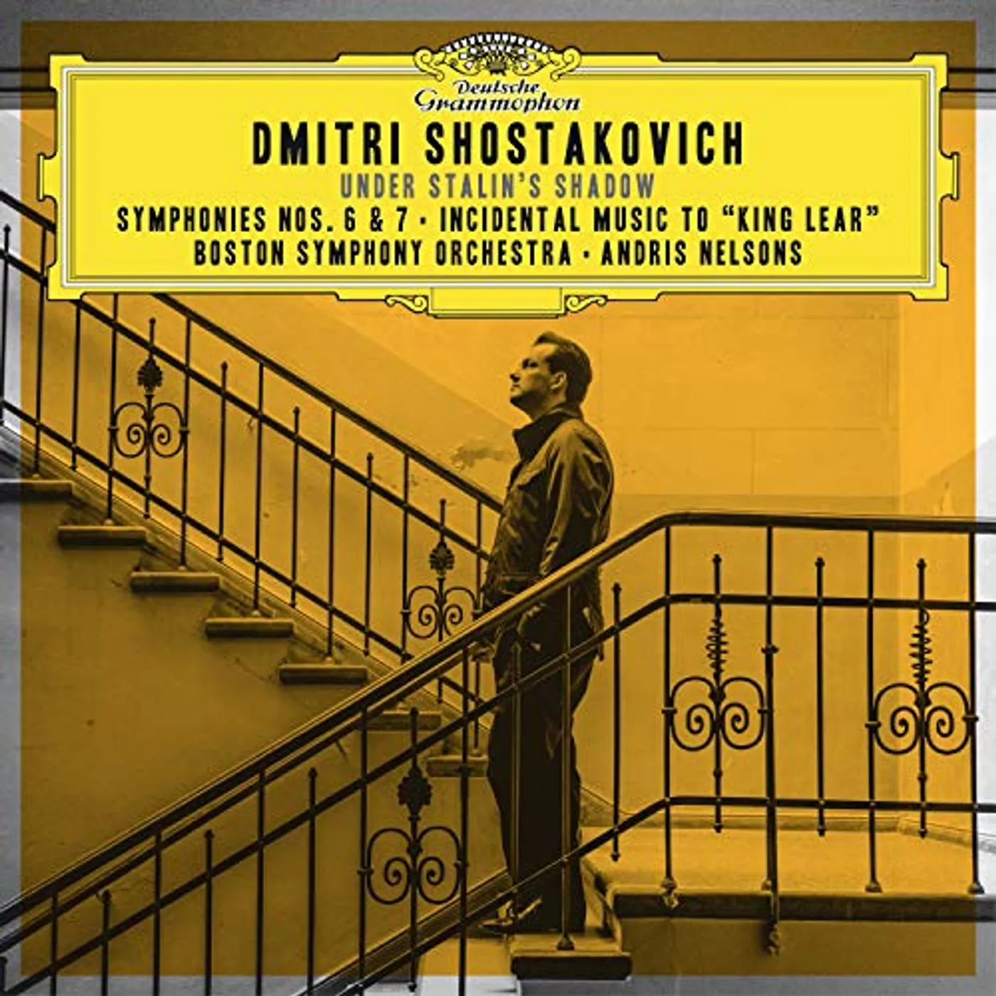 Shostakovich / Andris Nelsons SHOSTAKOVICH: SYMPHONIES 6 & 7 CD