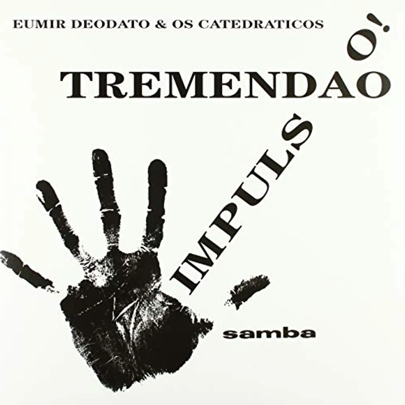 Eumir Deodato IMPULS O! + TREMENDAO Vinyl Record