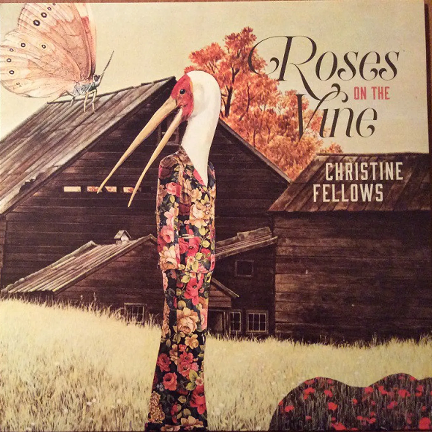 Christine Fellows ROSES ON THE VINE Vinyl Record