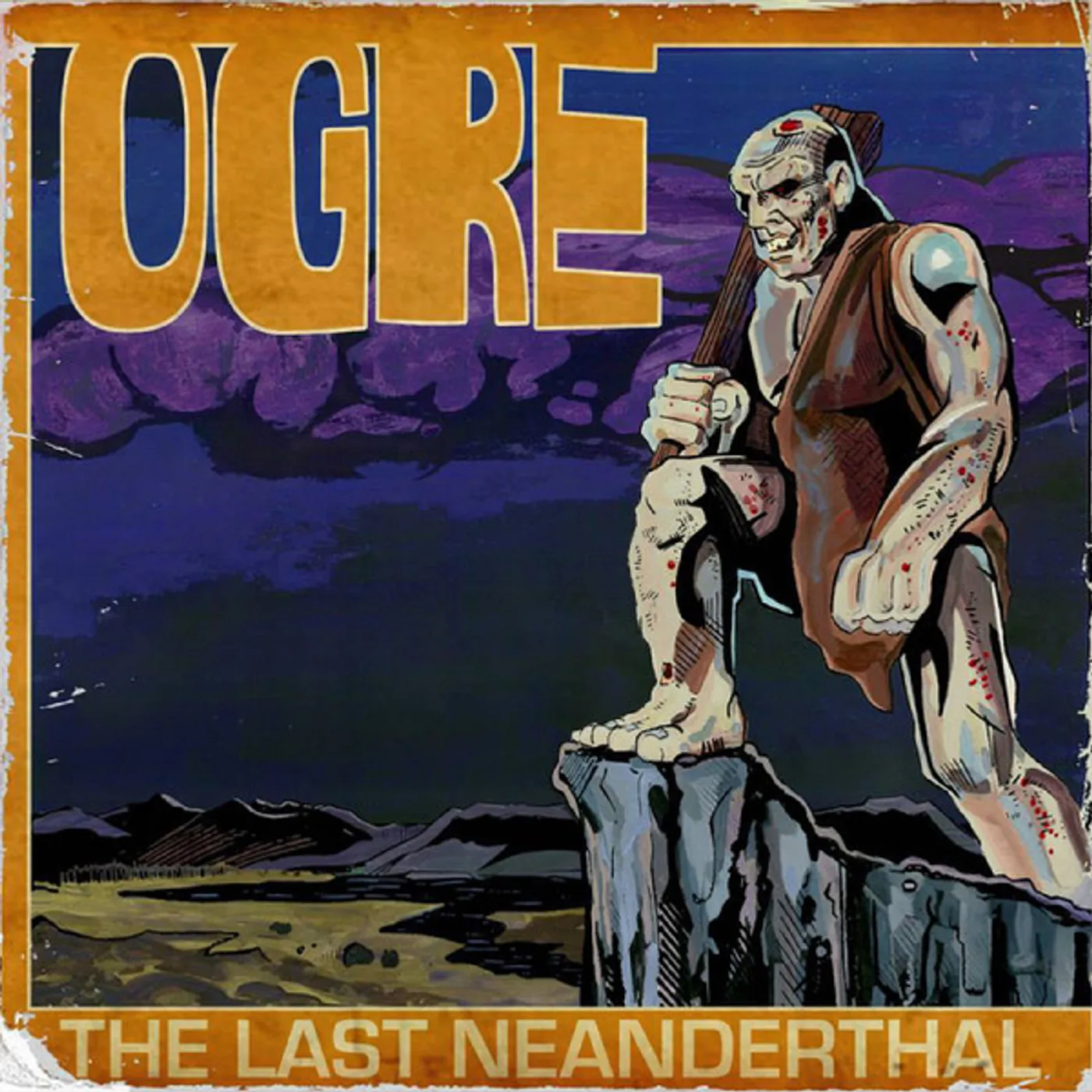Ogre LAST NEANDERTHAL Vinyl Record