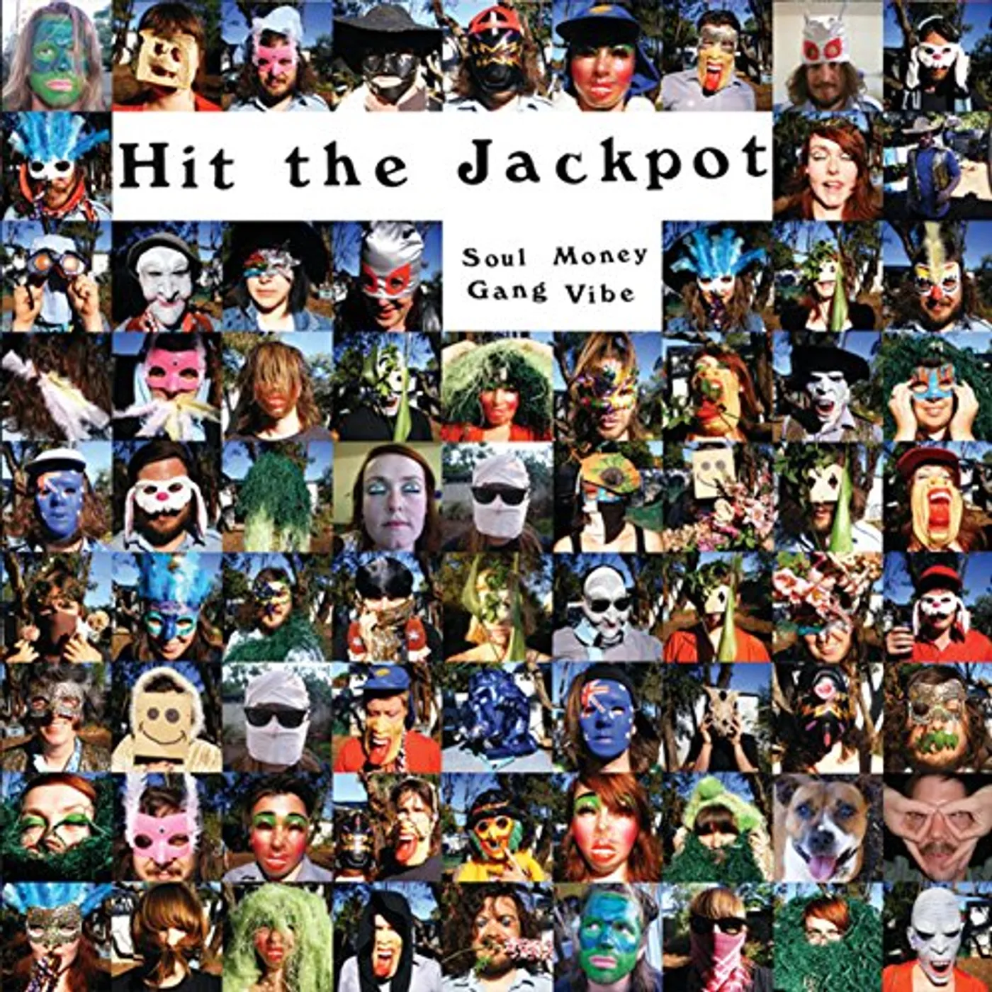 Hit the Jackpot SOUL MONEY GANG VIBE CD