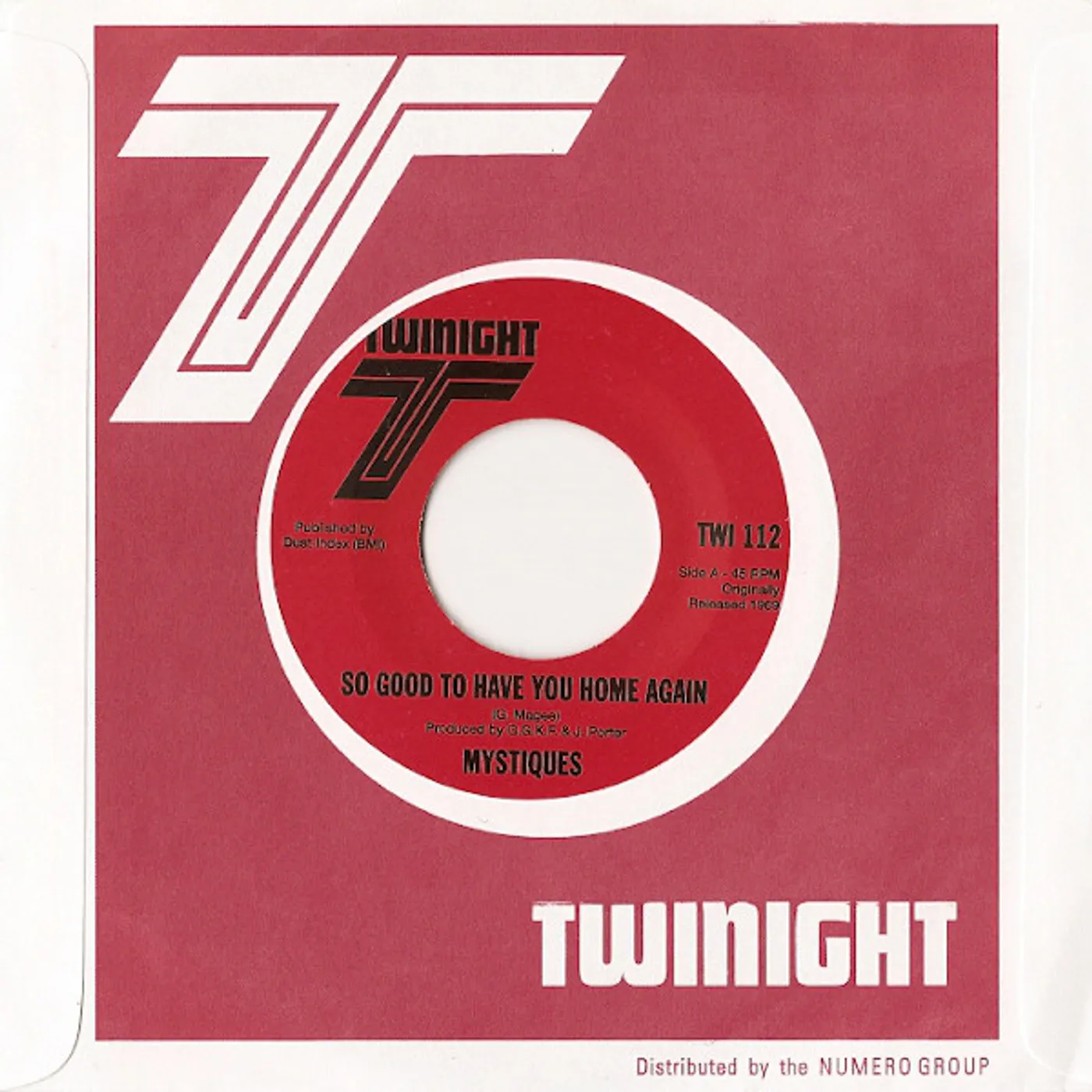 The Mystiques SO GOOD TO HAVE YOU HOME AGAIN/PUT OUT THE FIRE Vinyl Record