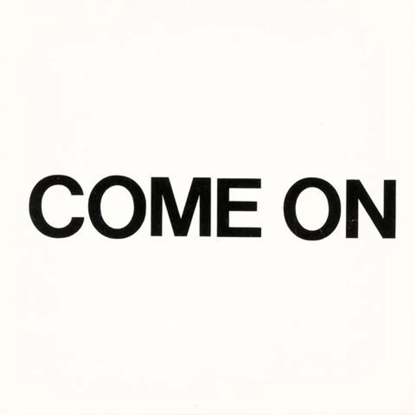 Come On 1979-1980 Vinyl Record