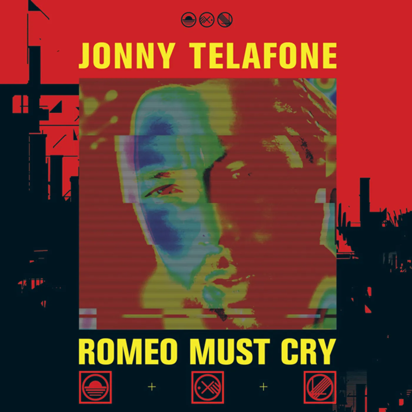 Jonny Telafone Romeo Must Cry Vinyl Record