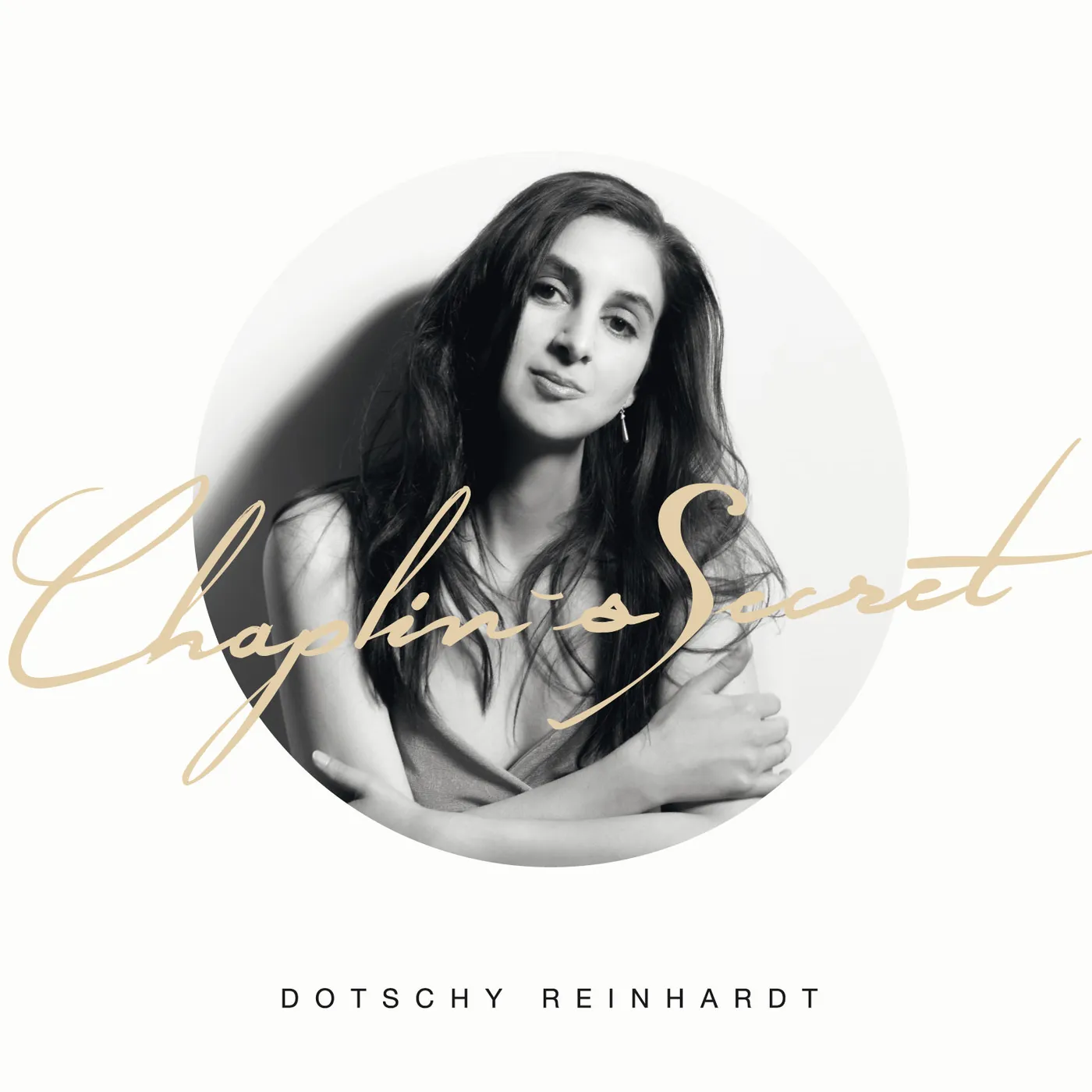 Dotschy Reinhardt CHAPLIN'S SECRET CD