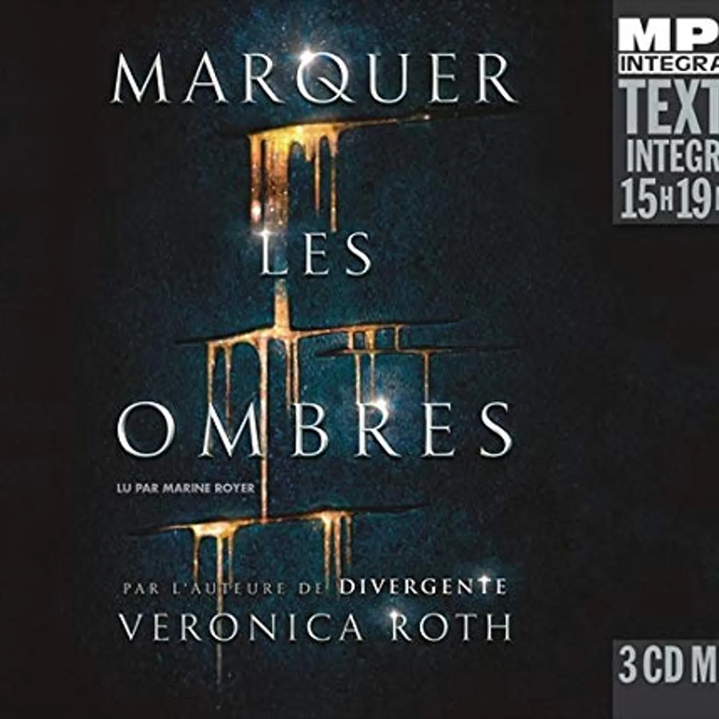 Veronica Roth MARQUER LES OMBRES CD