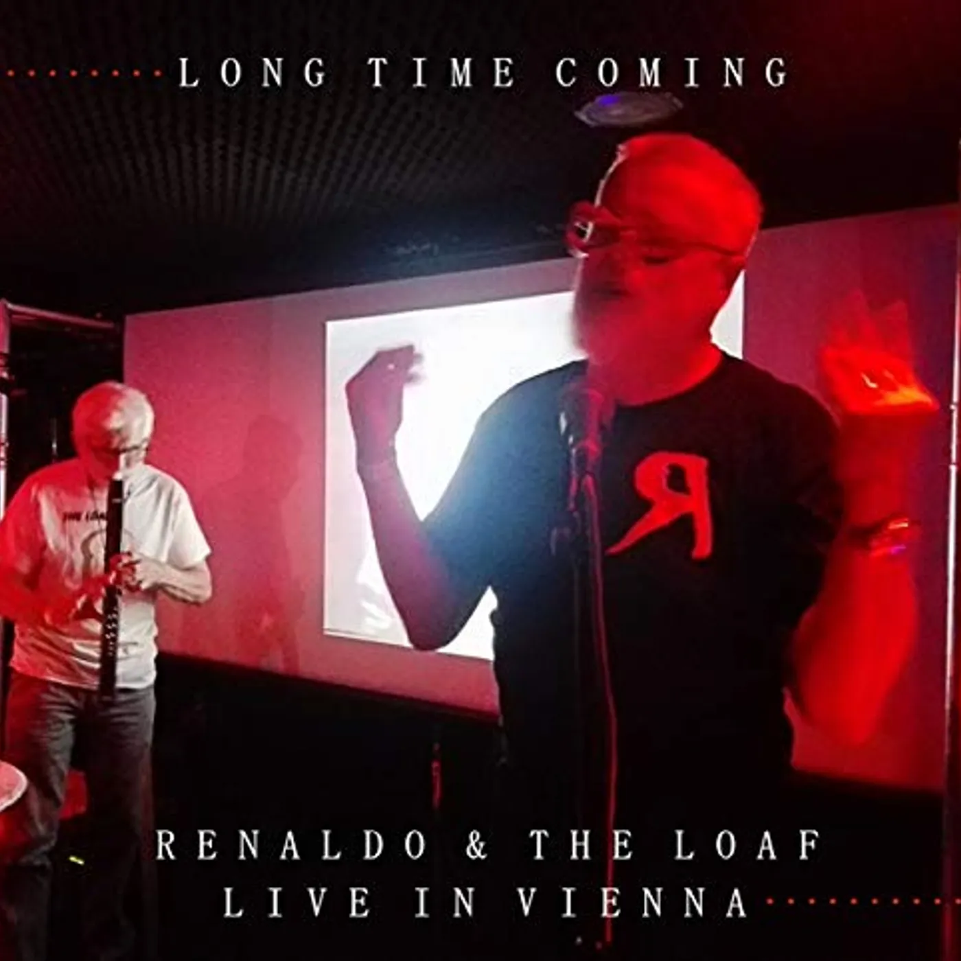 Renaldo & The Loaf LONG TIME COMING: LIVE IN VIENNA 2018 CD