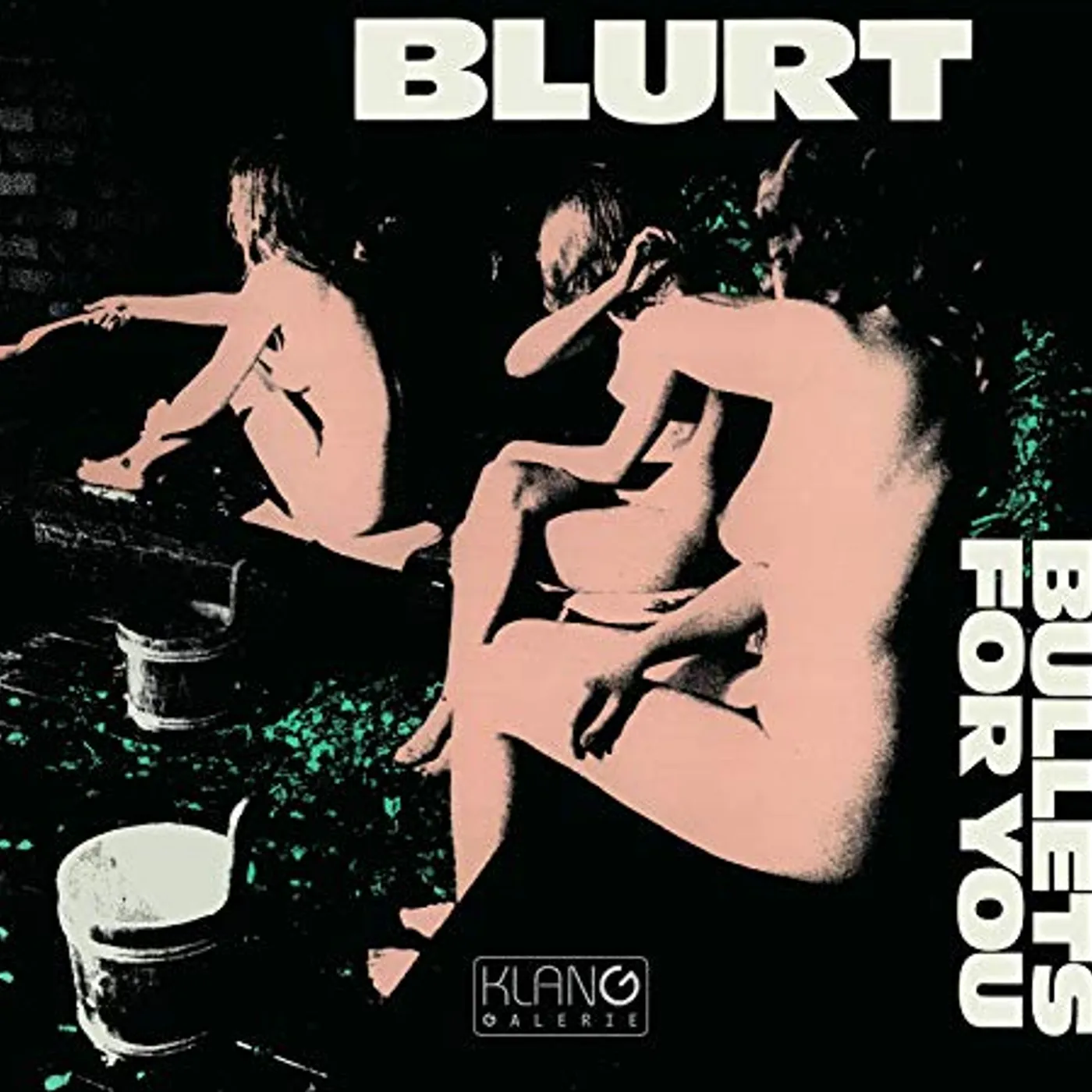 Blurt BULLETS FOR YOU CD