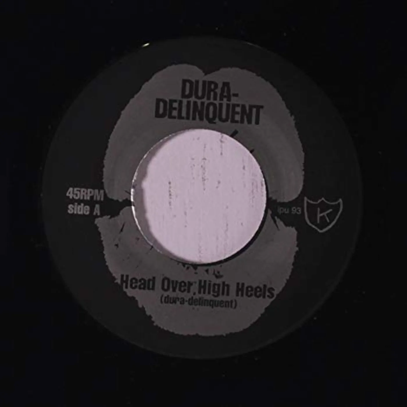 Dura-Delinquent HEAD OVER HIGH HEELS Vinyl Record