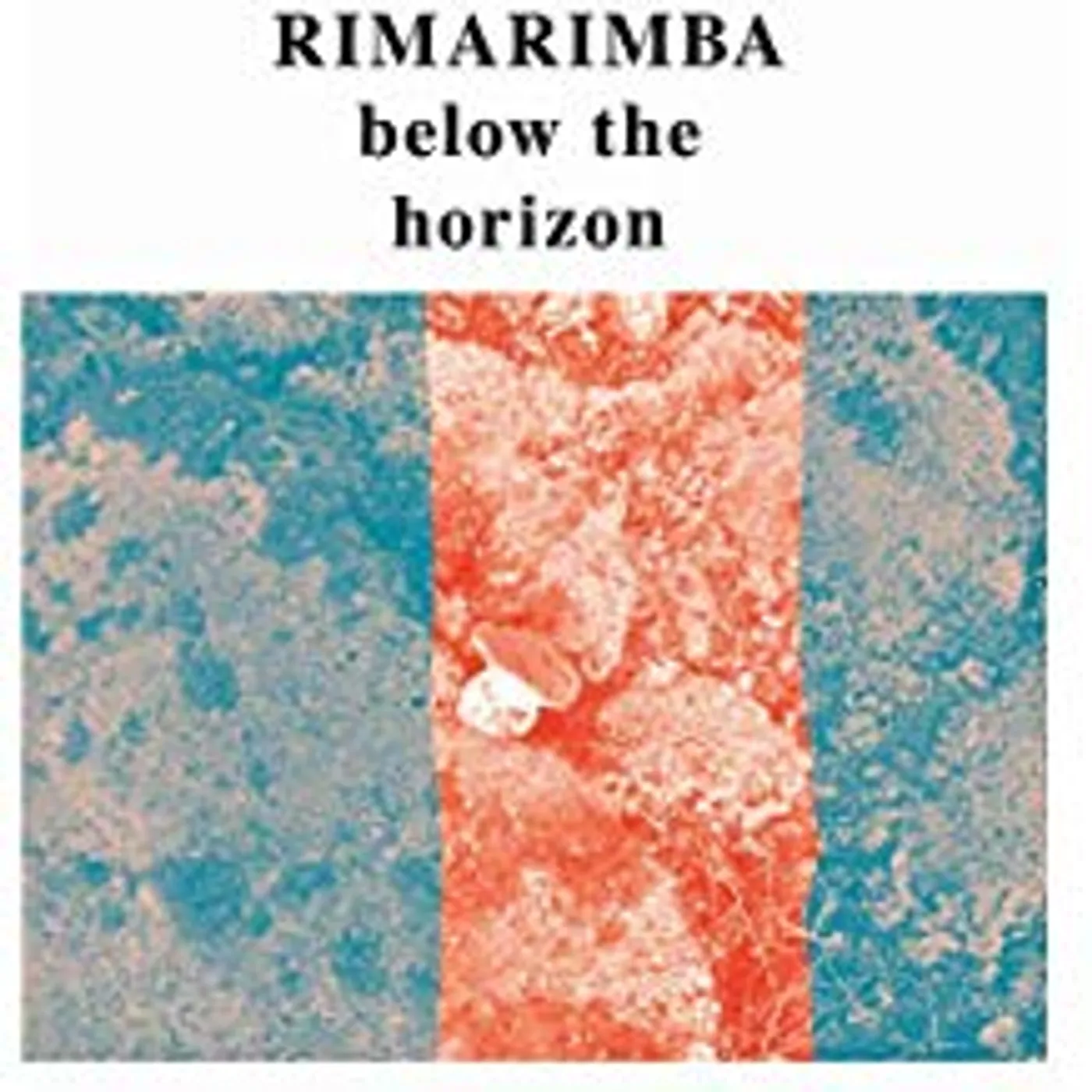Rimarimba Below the Horizon Vinyl Record