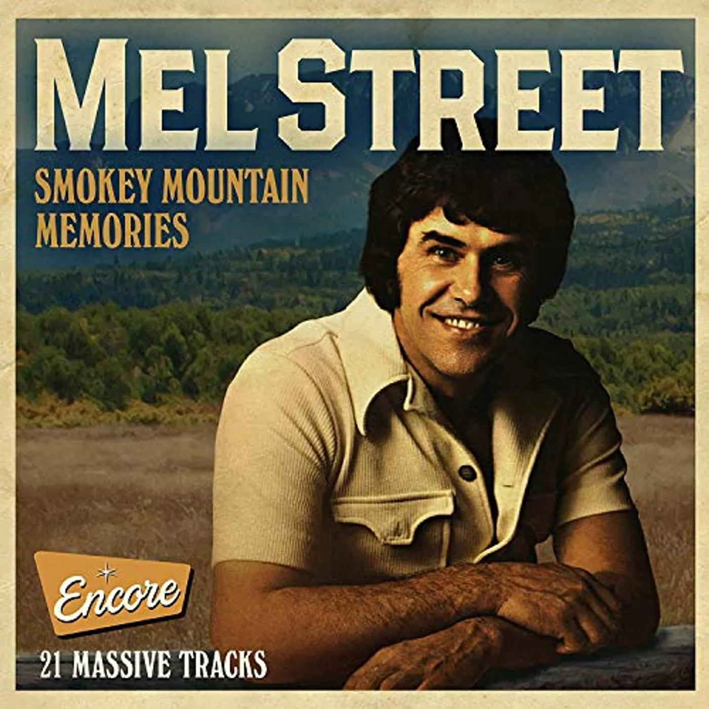 MEL STREET SMOKEY MOUNTAIN MEMORIES - 21 MASSIVE TRACKS CD