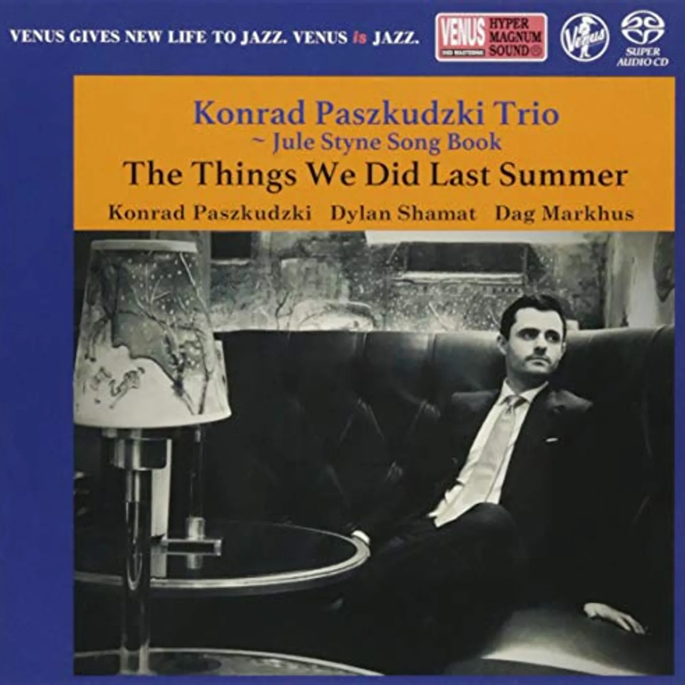 Konrad Paszkudzki THINGS WE DID LAST SUMMER Super Audio CD