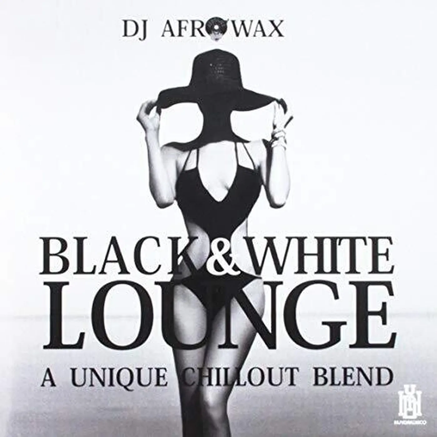 DJ Afrowax BLACK & WHITE LOUNGE CD