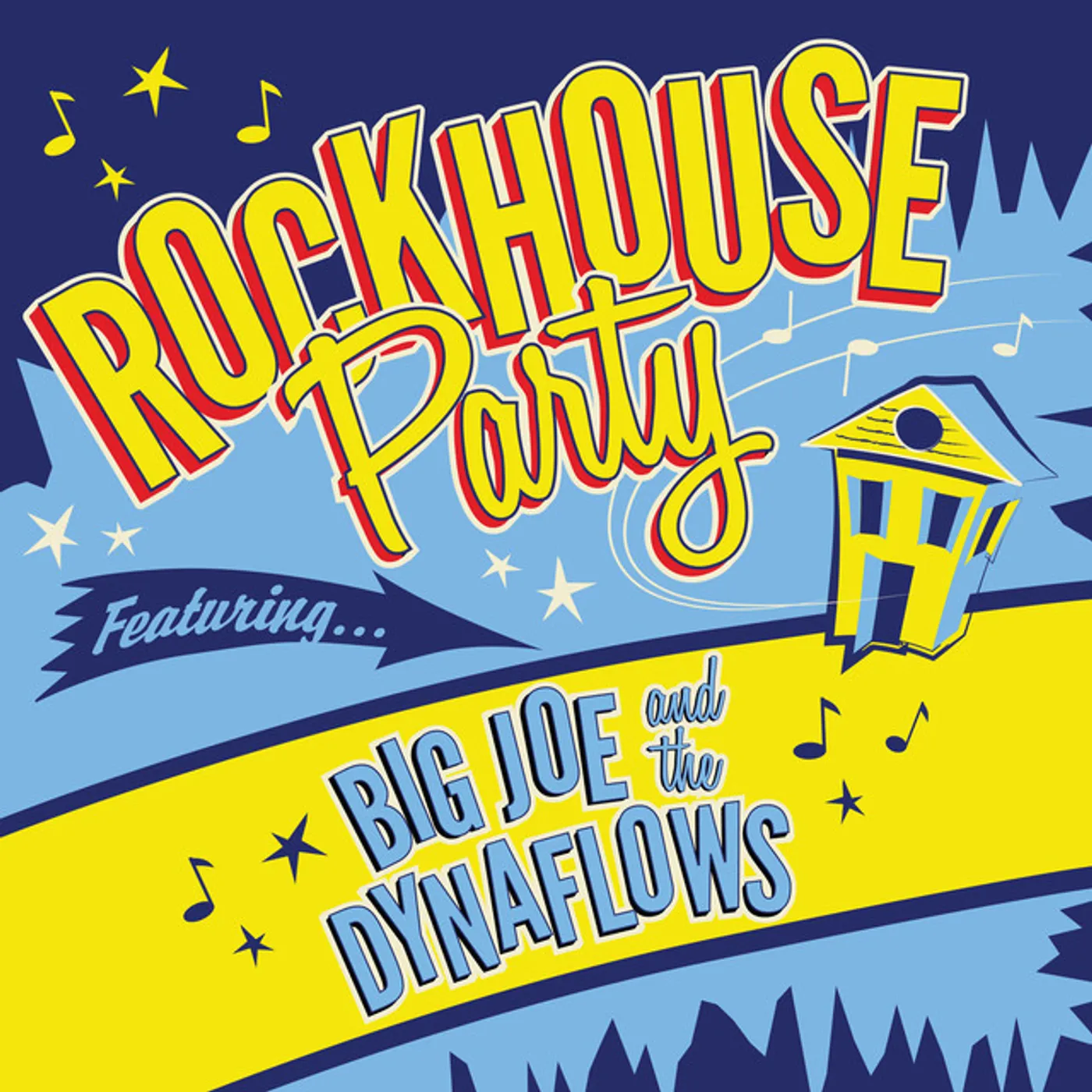 Big Joe & The Dynaflows Rockhouse Party Vinyl Record